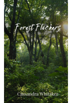 Forest Flickers