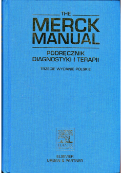 The Merck Manual Podręcznik Diagnostyki i Terapii
