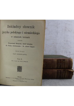 Dokładny słownik języka polskiego i niemieckiego 3 książki ok. 1908 r.