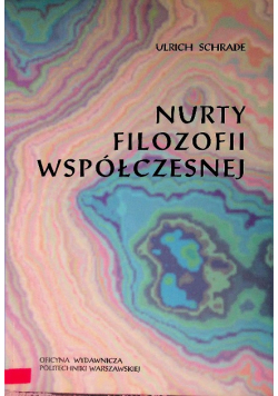 Nurty filozofii współczesnej