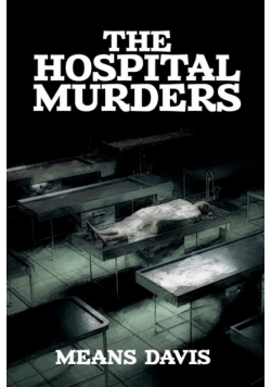 The Hospital Murder Case