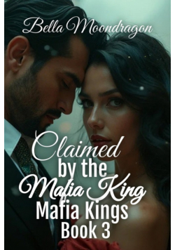 Claimed by the Mafia King
