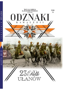 Wielka Księga Kawalerii Polskiej Odznaki Kawalerii Tom 34