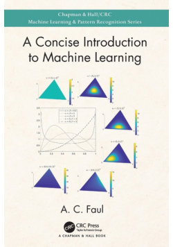 A Concise Introduction to Machine Learning