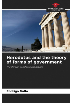 Herodotus and the theory of forms of government