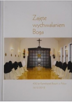 Zajęte wychwalaniem Boga