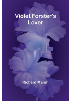 Violet Forster's Lover