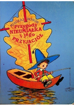 Przygody Nieumiałka i jego