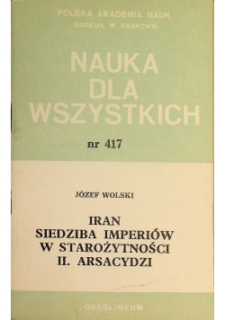 Iran siedziba imperiów w starożytności II Arsacydzi