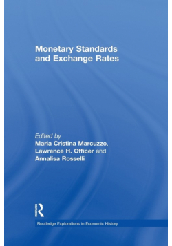 Monetary Standards and Exchange Rates