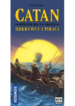 Catan Odkrywcy i Piraci Dodatek dla 5 - 6 graczy  NOWA