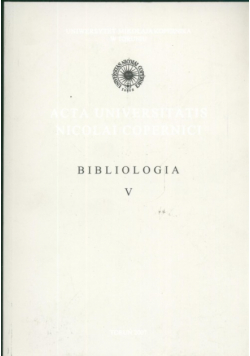 Bibliologia V Studia o książce dawnej i współczesnej
