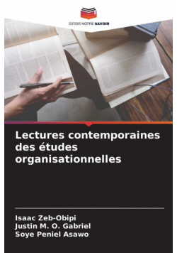 Lectures contemporaines des études organisationnelles