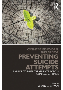 Cognitive Behavioral Therapy for Preventing Suicide Attempts