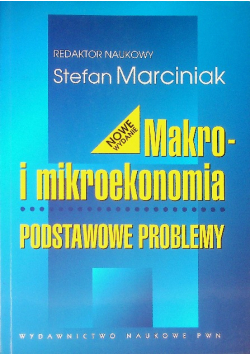 Makro i mikroekonomia Podstawowe problemy