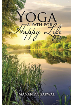 Yoga-a Path for Happy Life