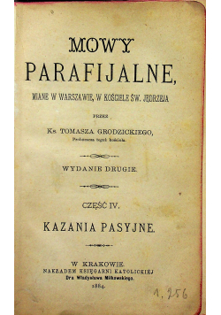 Mowy parafijalne Część IV Kazania pasyjne 1884 r.