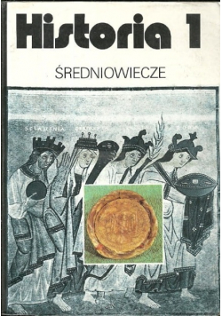 Historia. 1 Średniowiecze