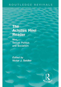 The Achilles Heel Reader (Routledge Revivals)