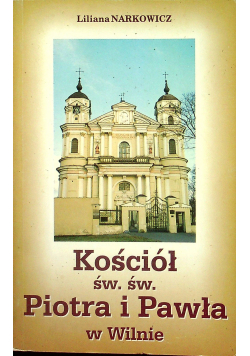 Kościół św Piotra i Pawła w Wilnie
