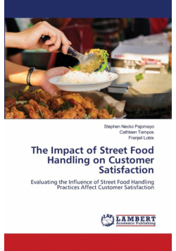The Impact of Street Food Handling on Customer Satisfaction