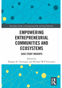 Empowering Entrepreneurial Communities and Ecosystems