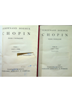 Chopin życie i twórczość 2 tomy 1927 r.