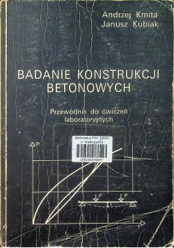 Badanie konstrukcji betonowych