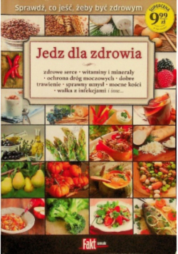 Jedz dla zdrowia