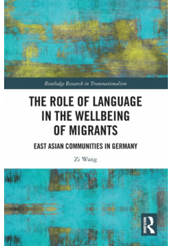 The Role of Language in the Wellbeing of Migrants