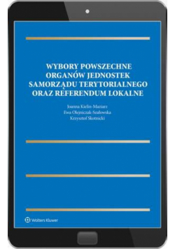Wybory powszechne organów jednostek samorządu terytorialnego oraz referendum lokalne
