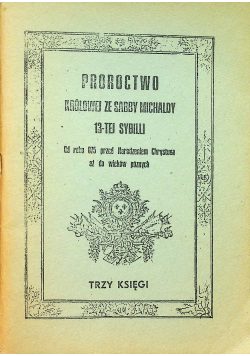 Proroctwo królowej ze Sabby Michaldy 13 tej Sybilli
