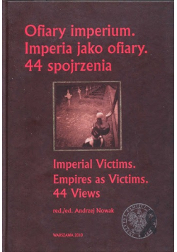 Ofiary imperium Imperia jako ofiary 44 spojrzenia