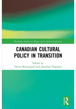 Canadian Cultural Policy in Transition