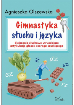 Gimnastyka słuchu i języka
