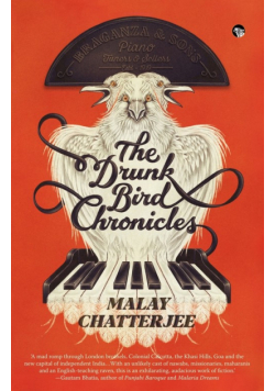 The Drunk Bird Chronicles