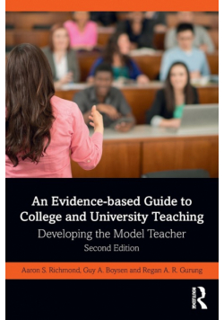 An Evidence-based Guide to College and University Teaching