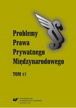 Problemy Prawa Prywatnego Międzynarodowego Tom 17 NOWA