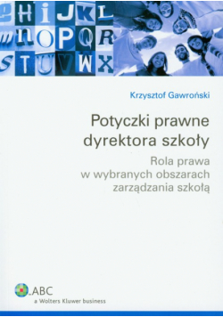 Potyczki prawne dyrektora szkoły
