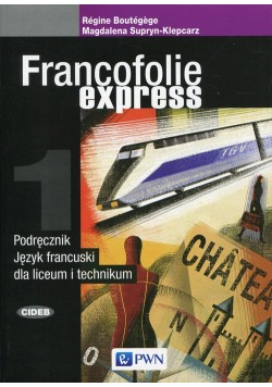 Francofolie express 1 Podręcznik Język francuski