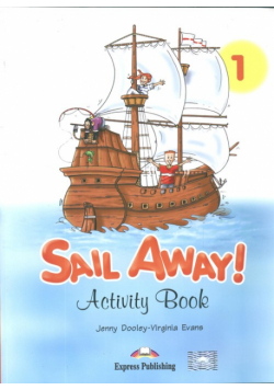 Sail Away 1 Activity Book