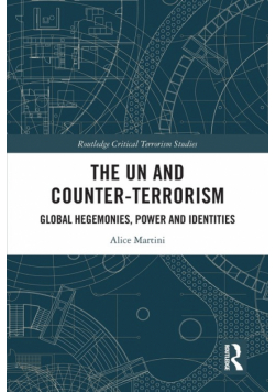 The UN and Counter-Terrorism