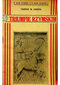 O triumfie Rzymskim 1934r