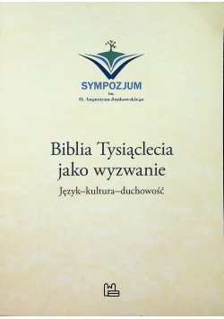 Biblia tysiąclecia jako wyzwanie