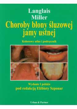 Choroby błony śluzowej jamy ustnej