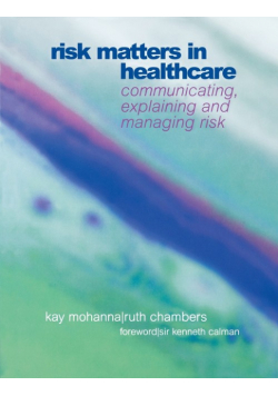 Risk Matters in Healthcare