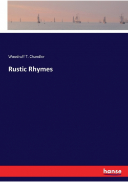Rustic Rhymes