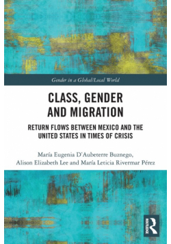 Class, Gender and Migration