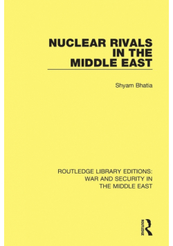 Nuclear Rivals in the Middle East