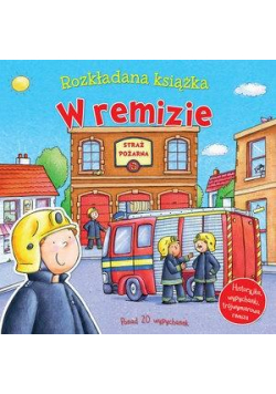 W remizie. Rozkładana książka